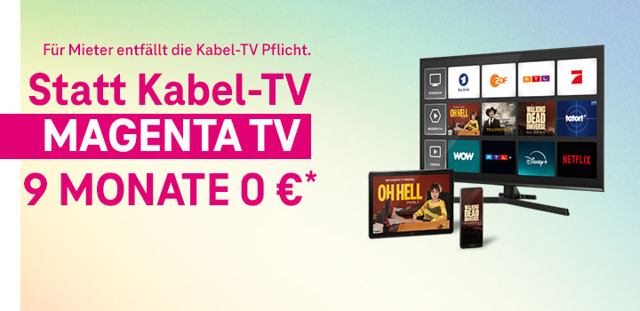 Noch bis 30.09.: MagentaTV 9 Monate fr 0 €