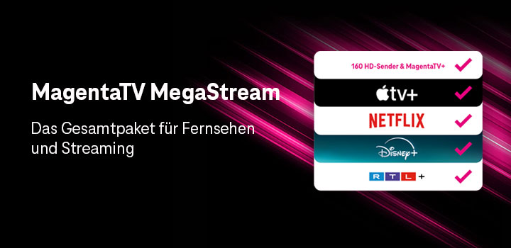 NEU: MagentaTV MegaStream inkl. Apple TV+ zum Aktionspreis